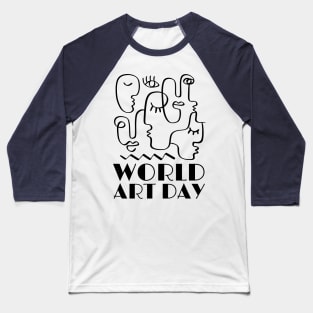 World Art Day Baseball T-Shirt